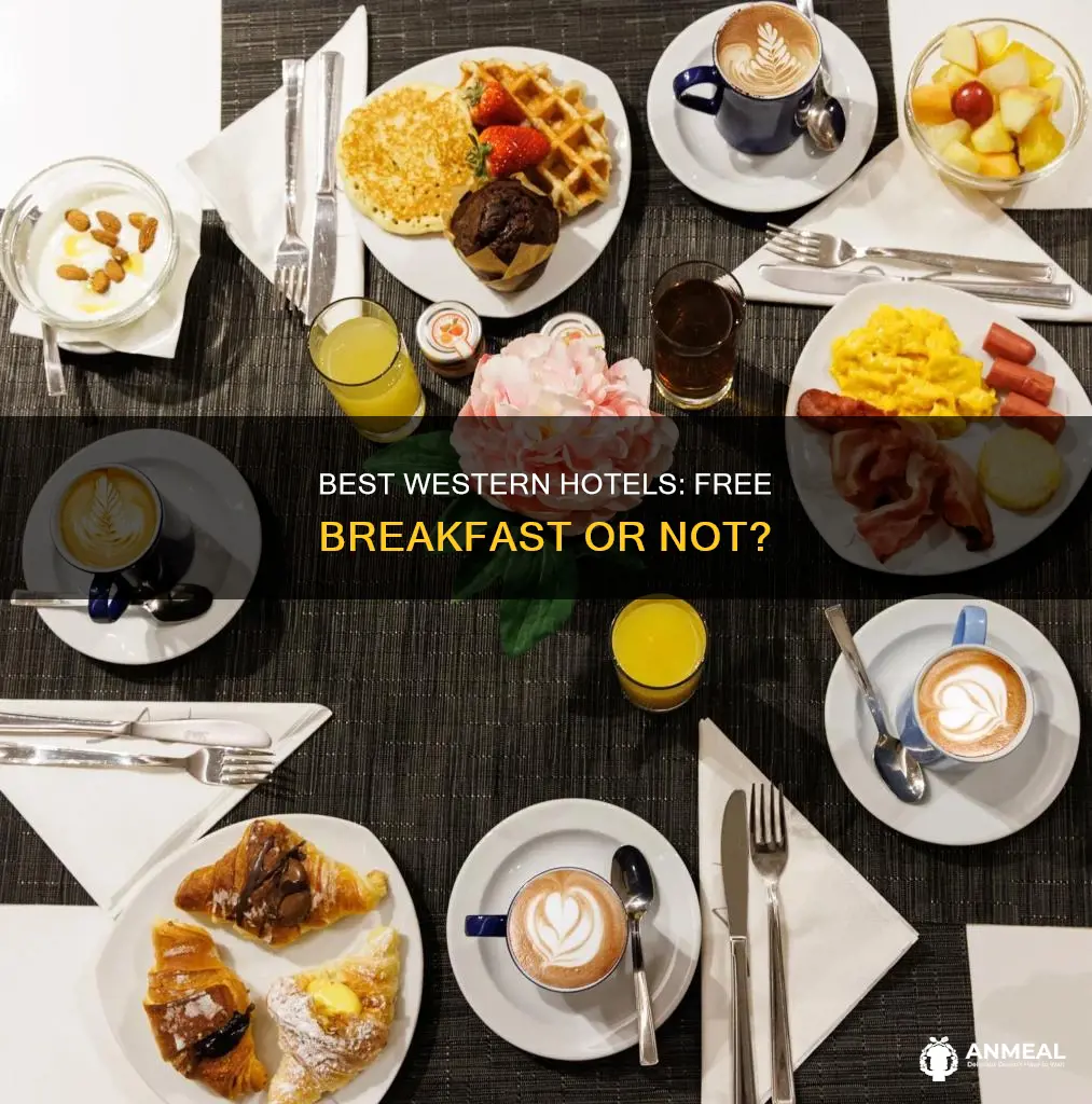 do best western hotels have complimentary breakfast