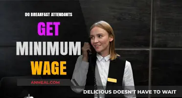Breakfast Attendants: Minimum Wage or Less?