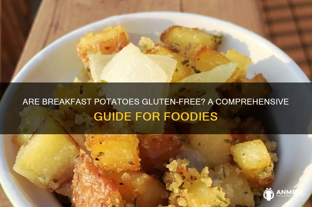 do breakfast potatoes have gluten