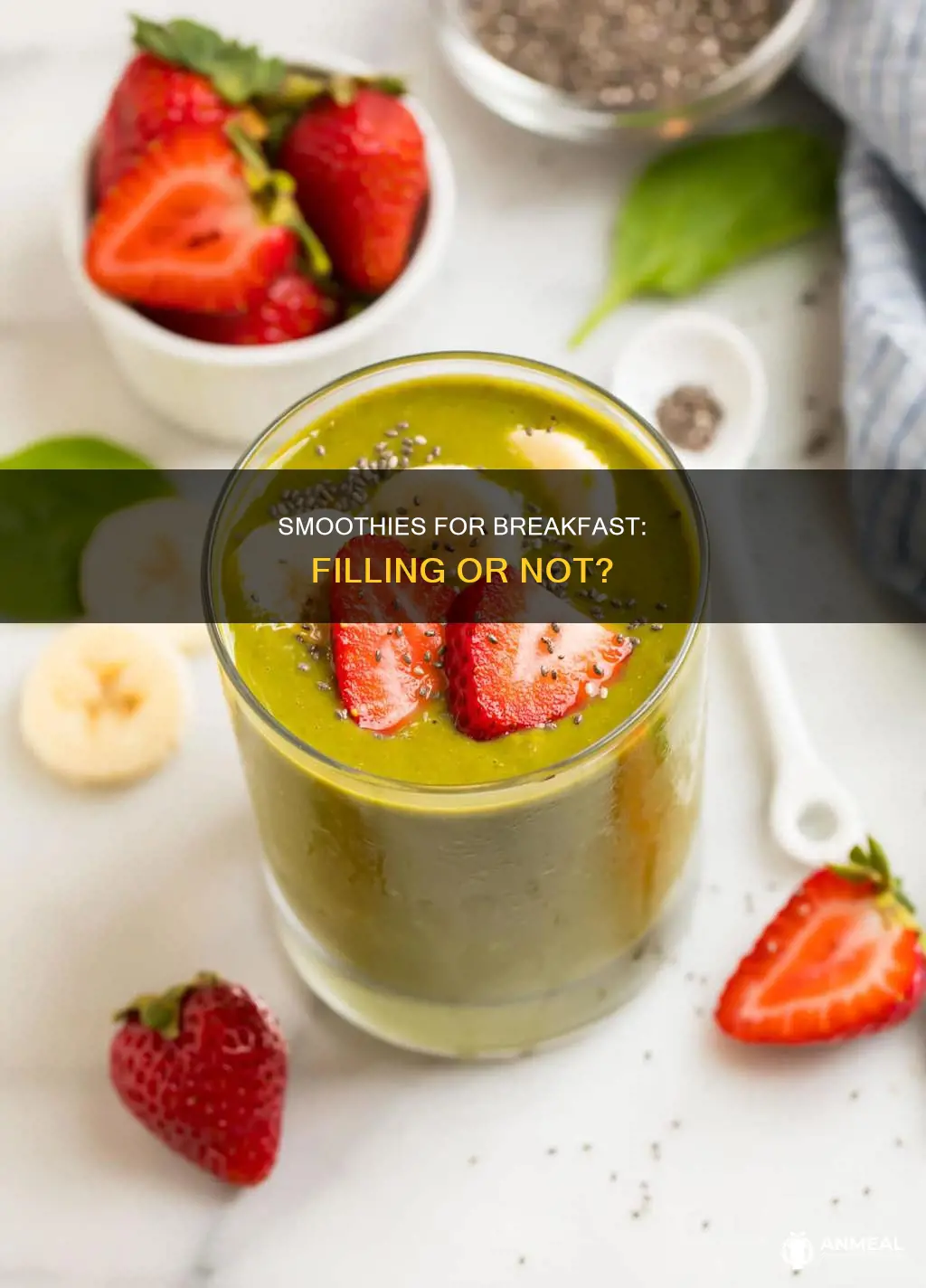 do breakfast smoothies fill you up