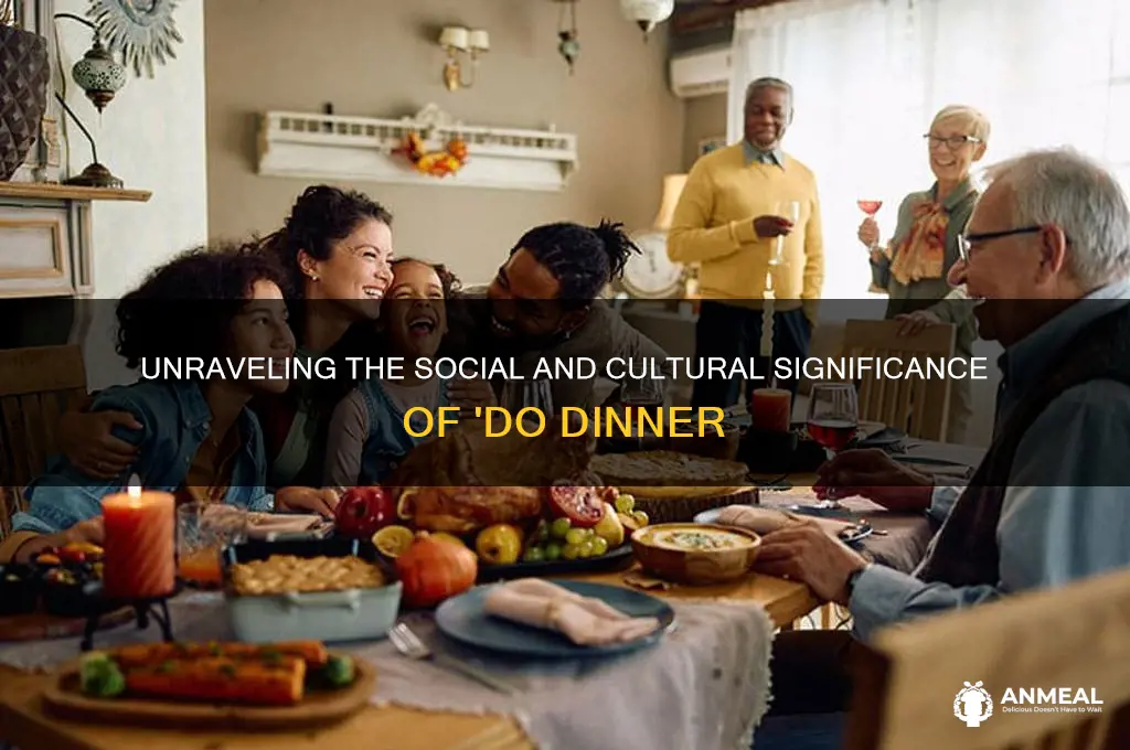 do dinner meaning