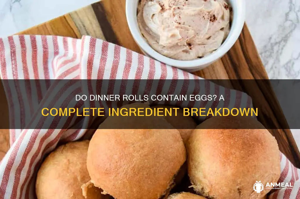 do dinner rolls have eggs in them