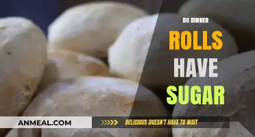 Do Dinner Rolls Have Sugar? Uncovering Ingredients in Your Favorite Bread