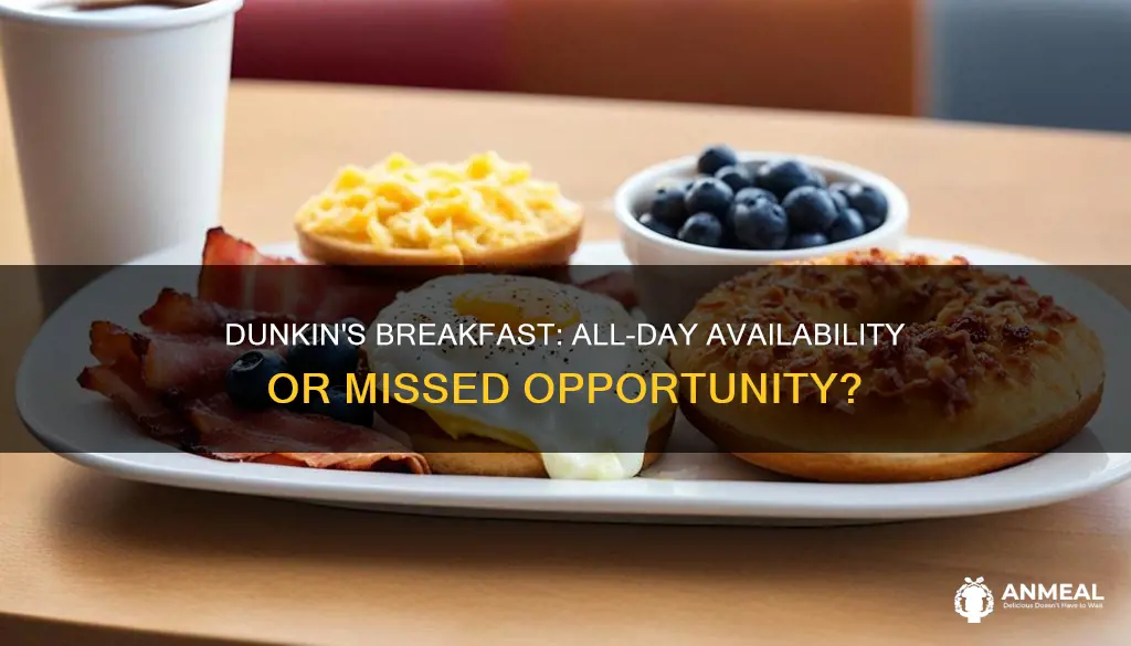 do dunkin donuts sell breakfast all day