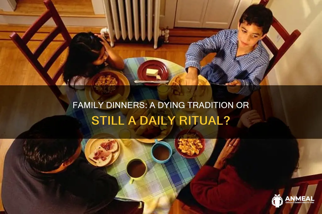 do families still have dinner together