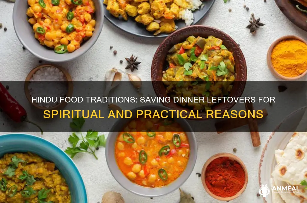 do hindu people save dinner lefotvers