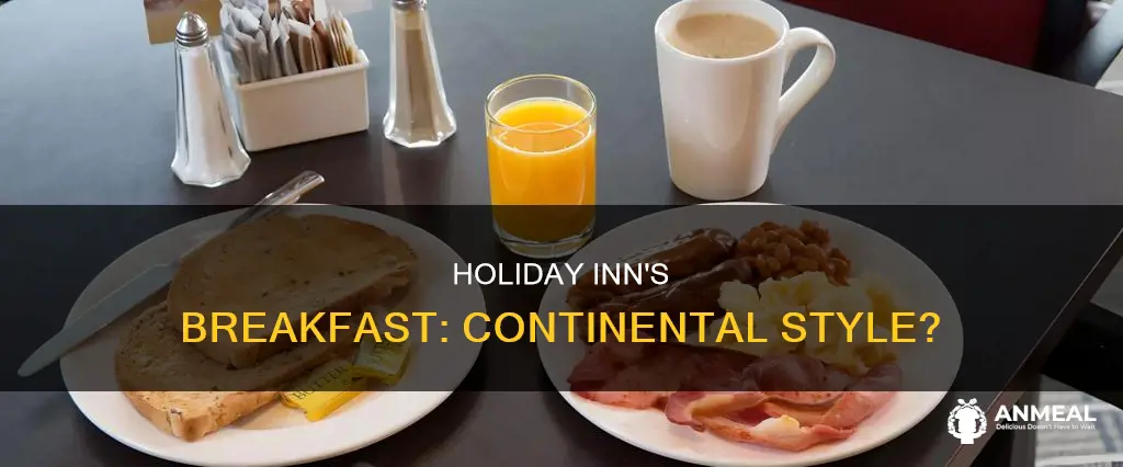 do holiday inns have continental breakfast