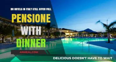Do Italian Hotels Still Offer Full-Board Pension with Dinner?