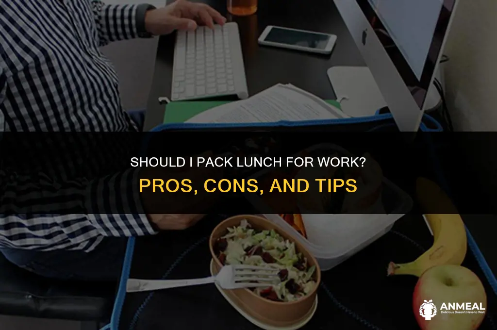 do i bring lunch to my job