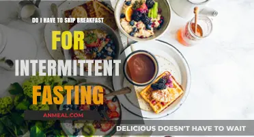 Intermittent Fasting: Should You Skip Breakfast or Not?