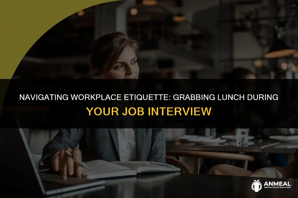 do i need to ask to grab lunch job