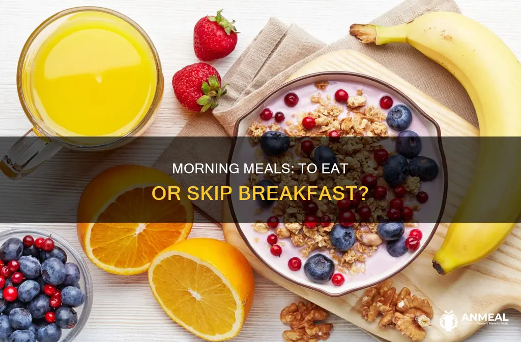 do i need to have breakfast