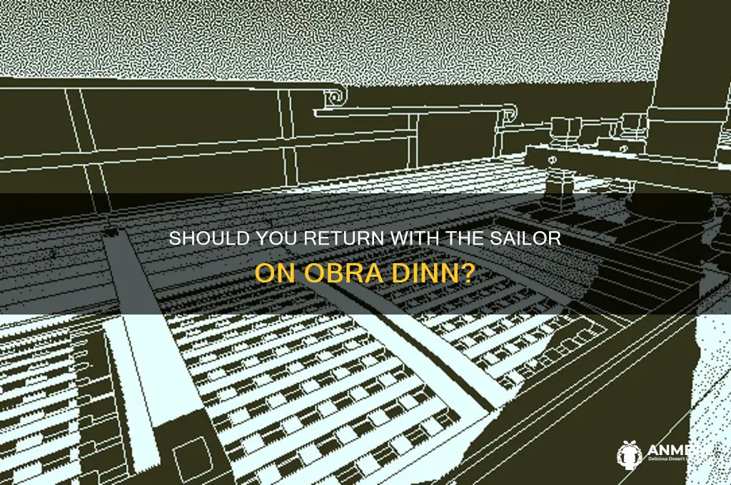 do i return with the sailor obra dinn