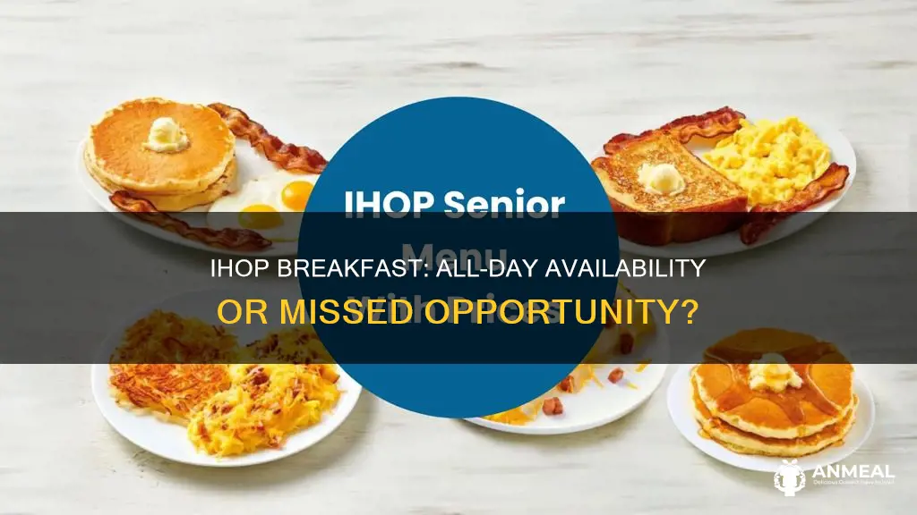 do ihop sell breakfast all day