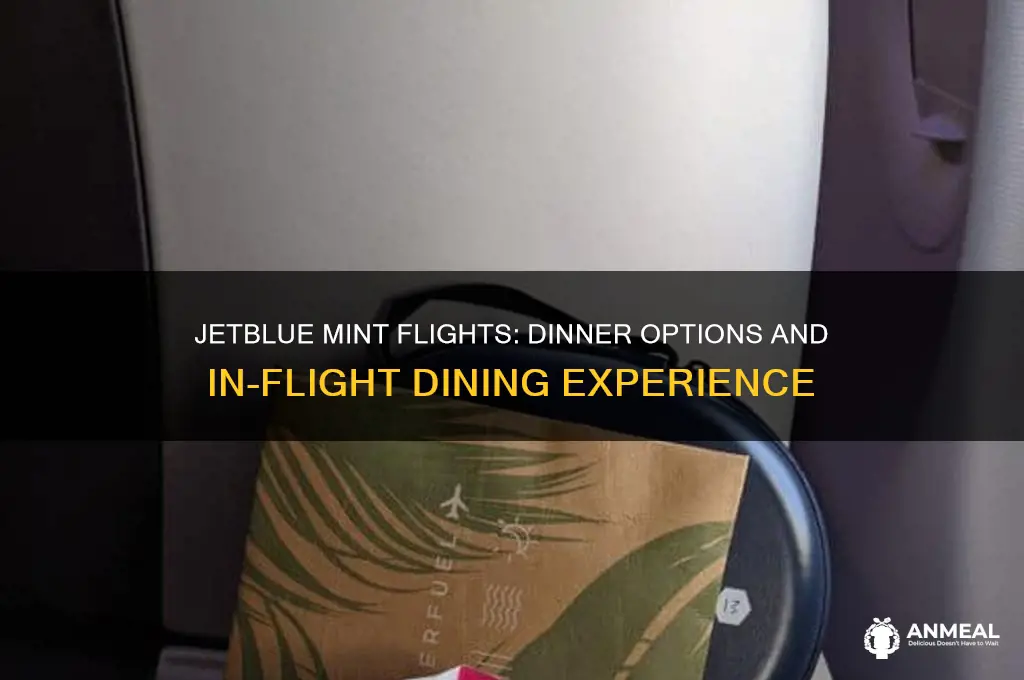 do jetblue mint flights have dinner