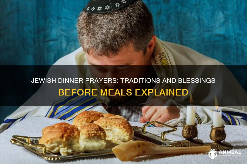 do jewish peope pray before dinner