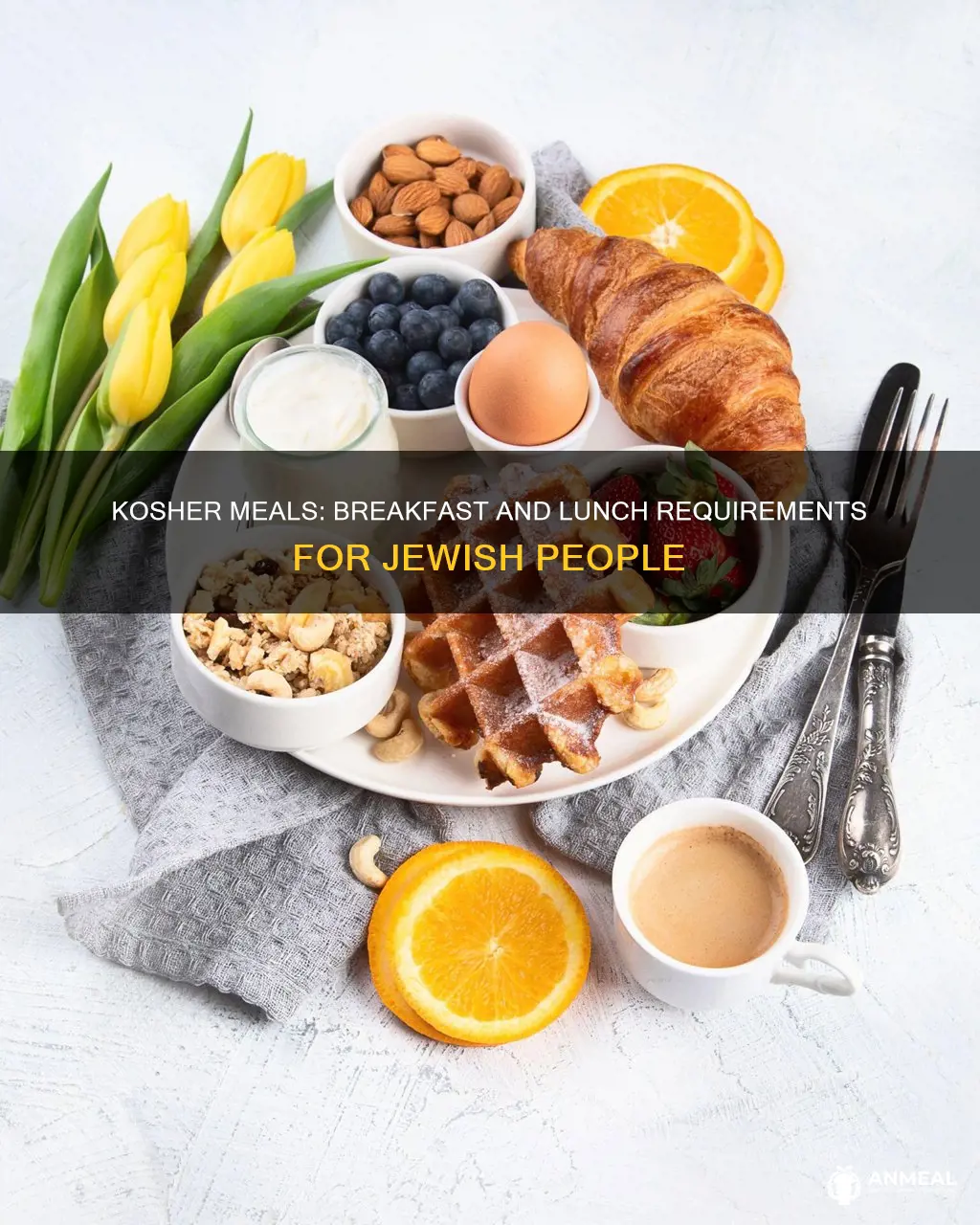 do jewish people need kosher meals for breakfast and lunch