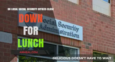 Do Local Social Security Offices Close for Lunch?