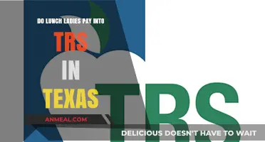 Texas TRS Contributions: Do Lunch Ladies Pay In?