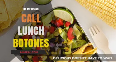 Exploring Mexican Cuisine: The Truth About Lunch and Botones