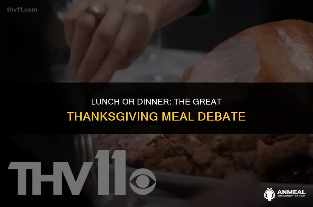 do most people do thanksgiving lunch or dinner