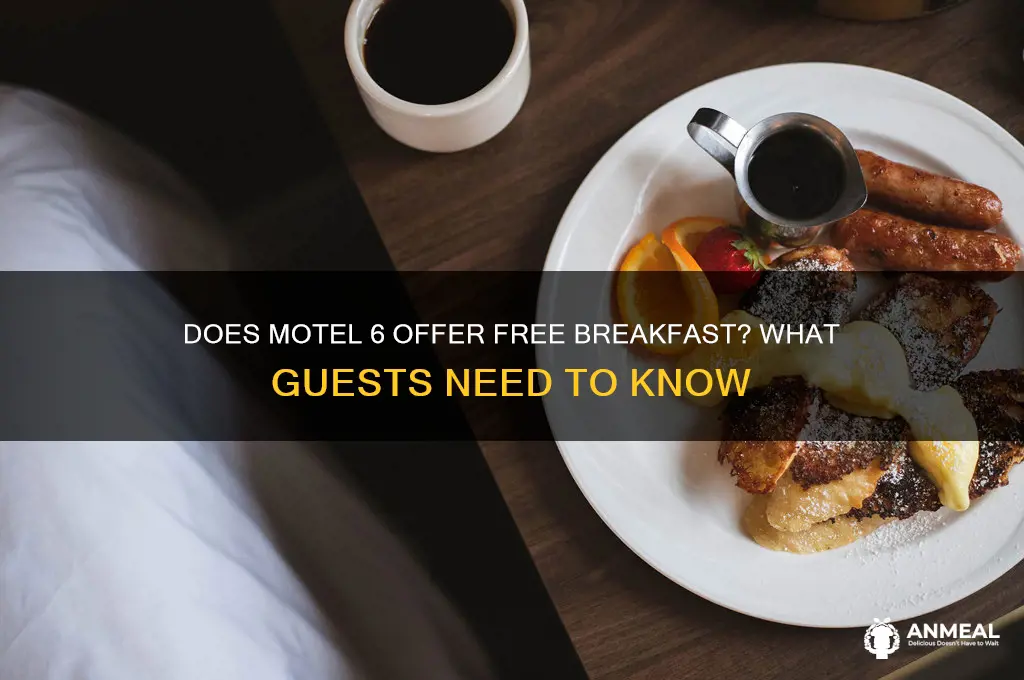 do motel 6 give breakfast