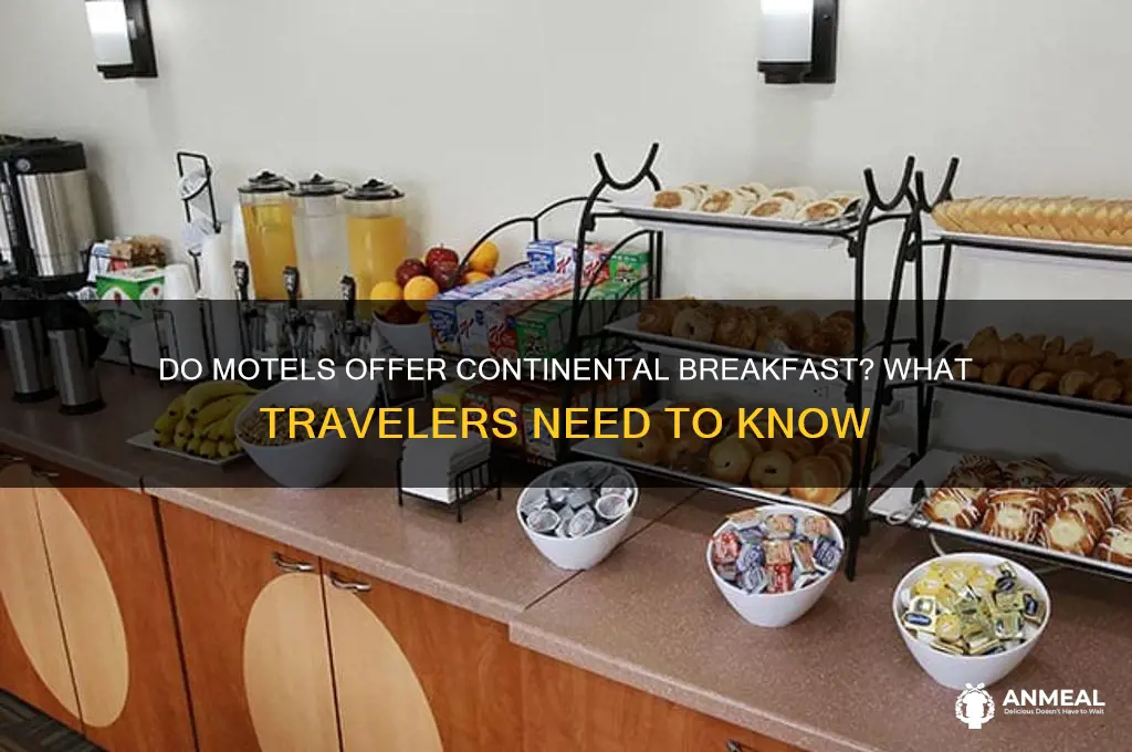 do motels have continential breakfast