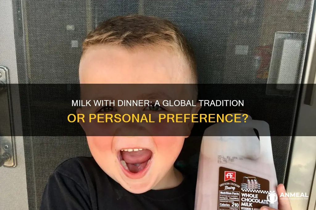 do people drink milk with dinner