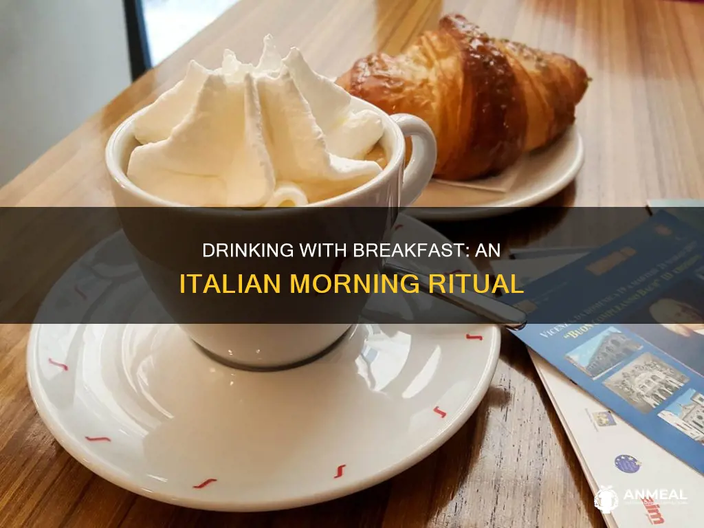 do people drink with breakfast in italy