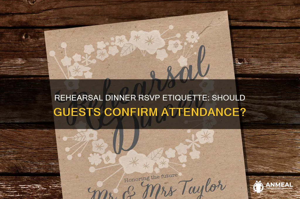do people rsvp to the rehersal dinner