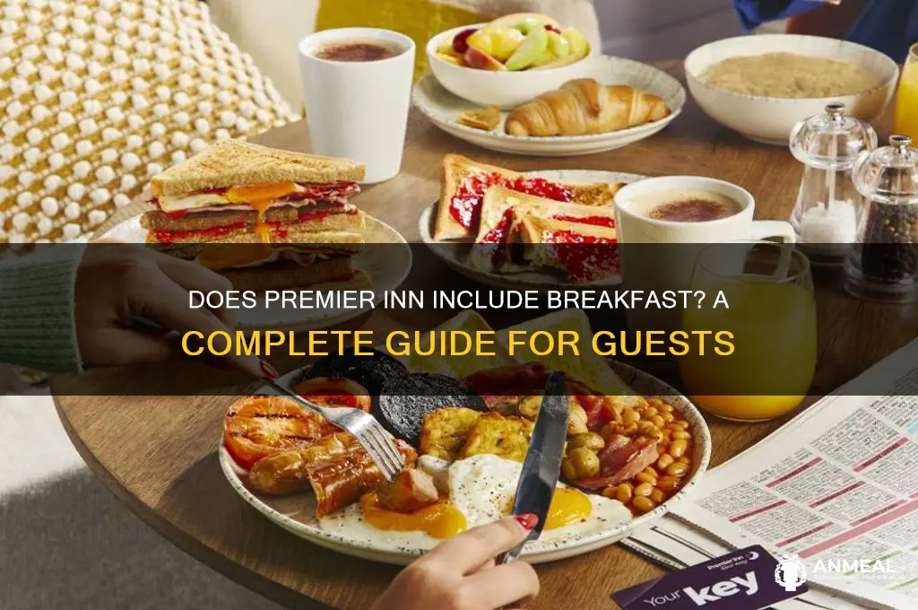 do premier inn include breakfast