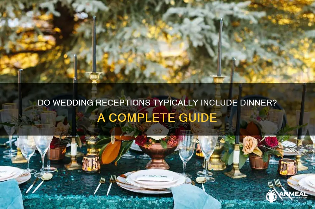 do reception include dinner