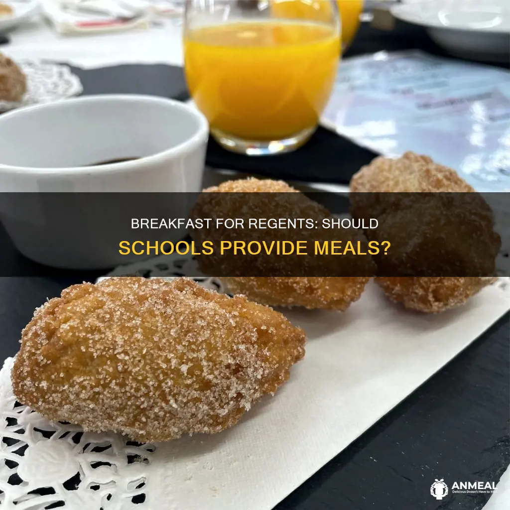 do schools need to provide breakfast during regents exams