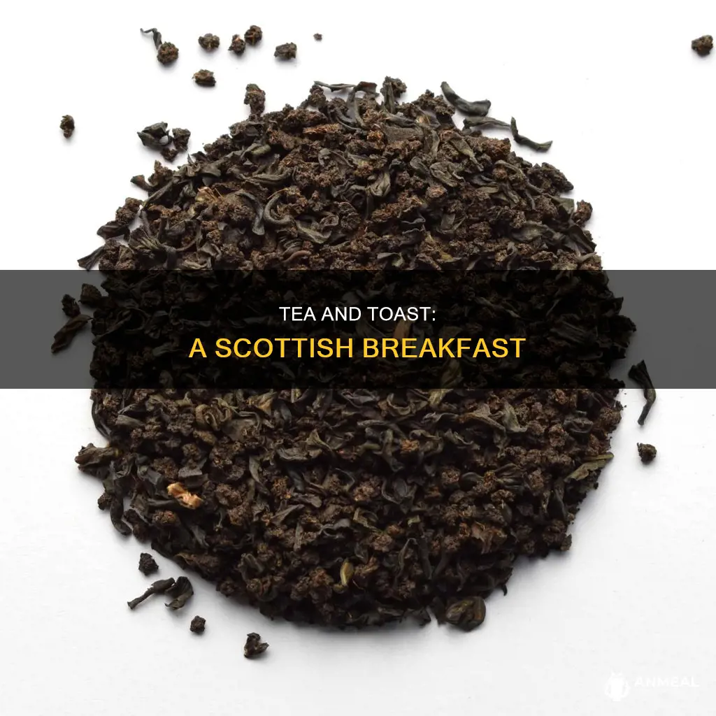 do scots drink tea for breakfast