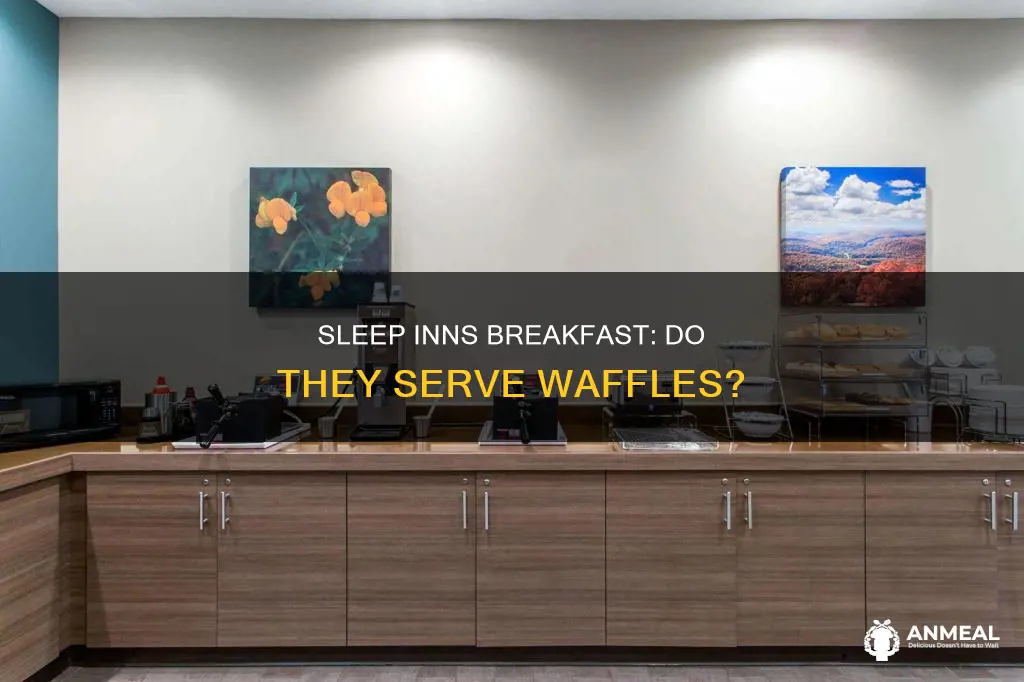 do sleep inns have waffles at breakfast