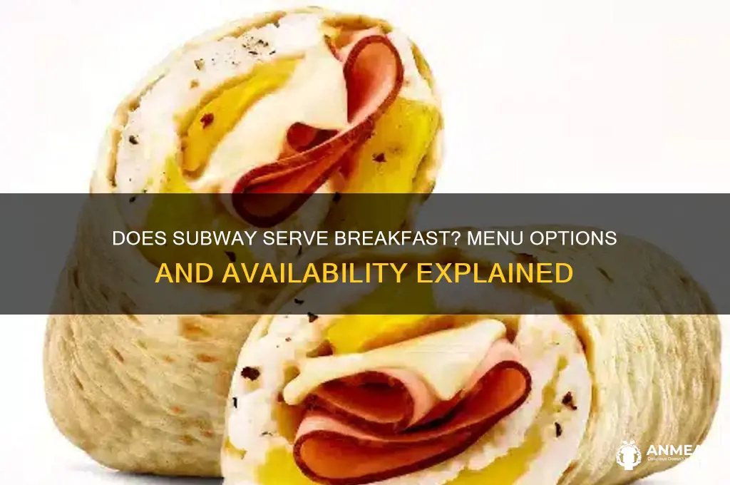 do subway sell breakfast