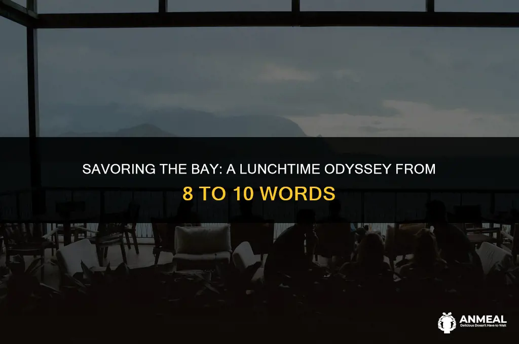 do the bay lunch