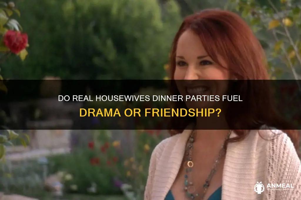 do the real housewives have to have dinner together