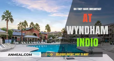 Indio Wyndham's Breakfast: What's on the Menu?