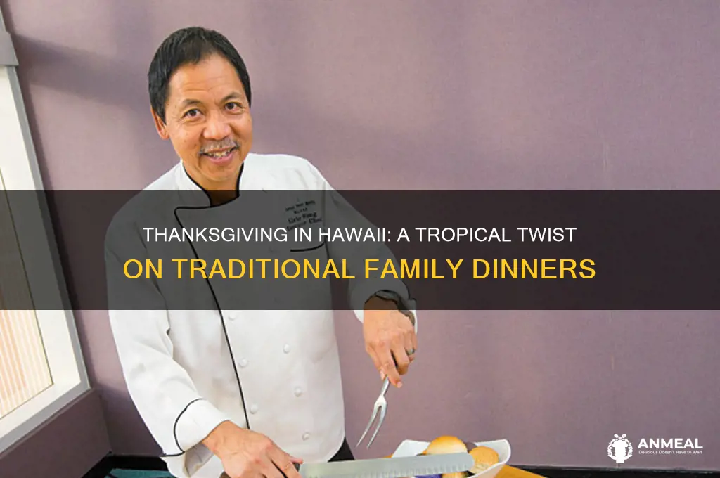 do they have happy thankgiving dinner in hawaii