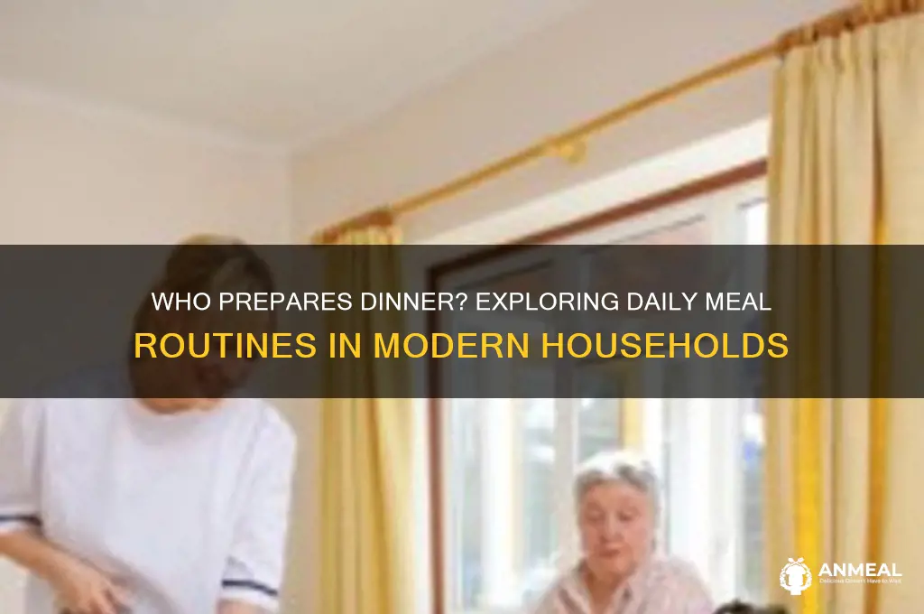 do they prepare dinner