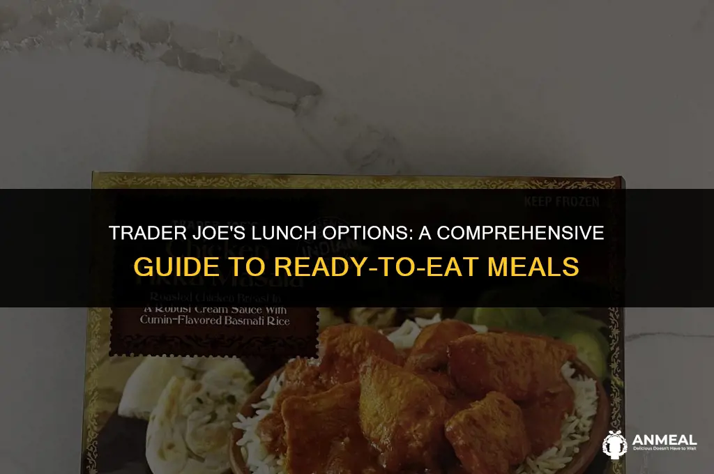 do they sell lunch at trader joe