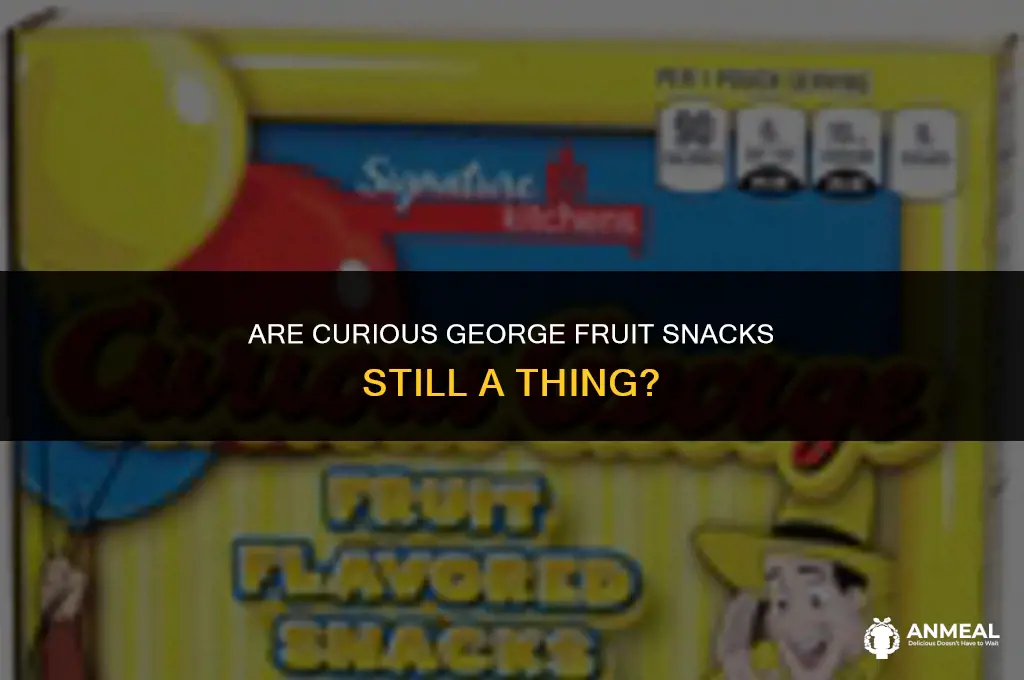 do they still make curious george fruit snacks