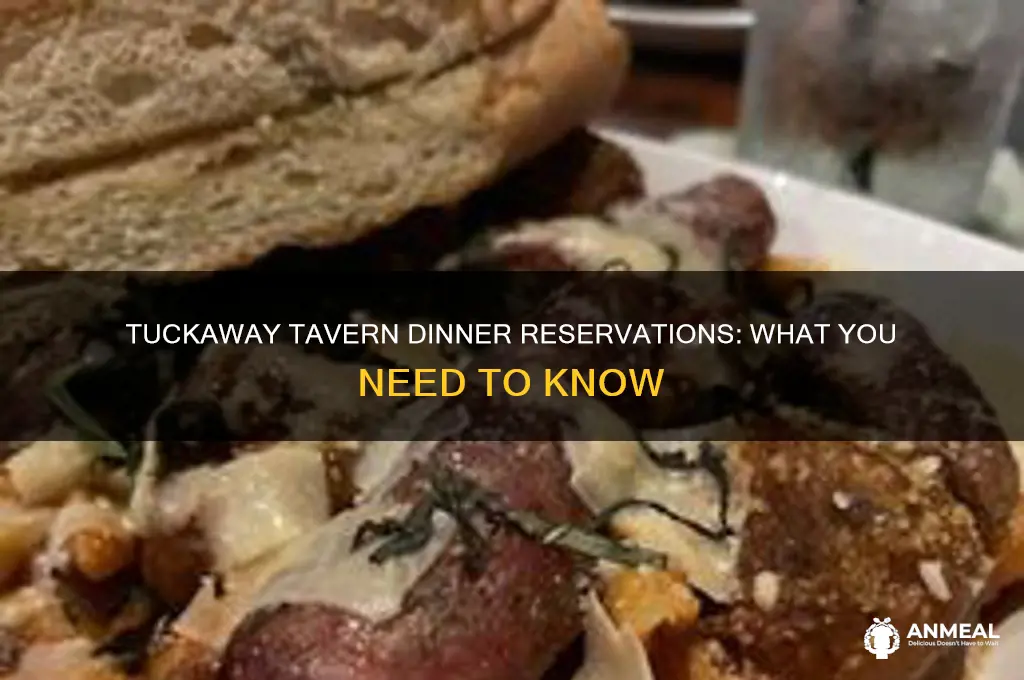 do they take reservations at the tuckaway tavern for dinner