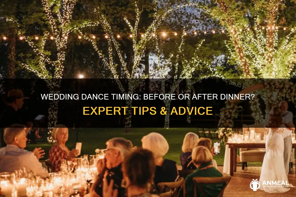 do we dance before or afte4 dinner wedding