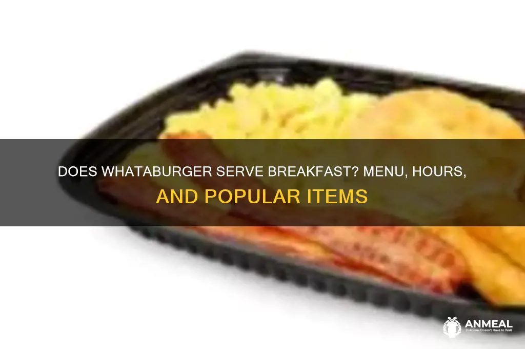 do whataburger sell breakfast