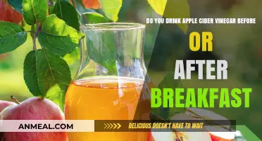 Apple Cider Vinegar: Before or After Breakfast?