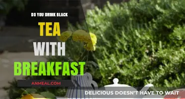 Black Tea: A Breakfast Beverage?