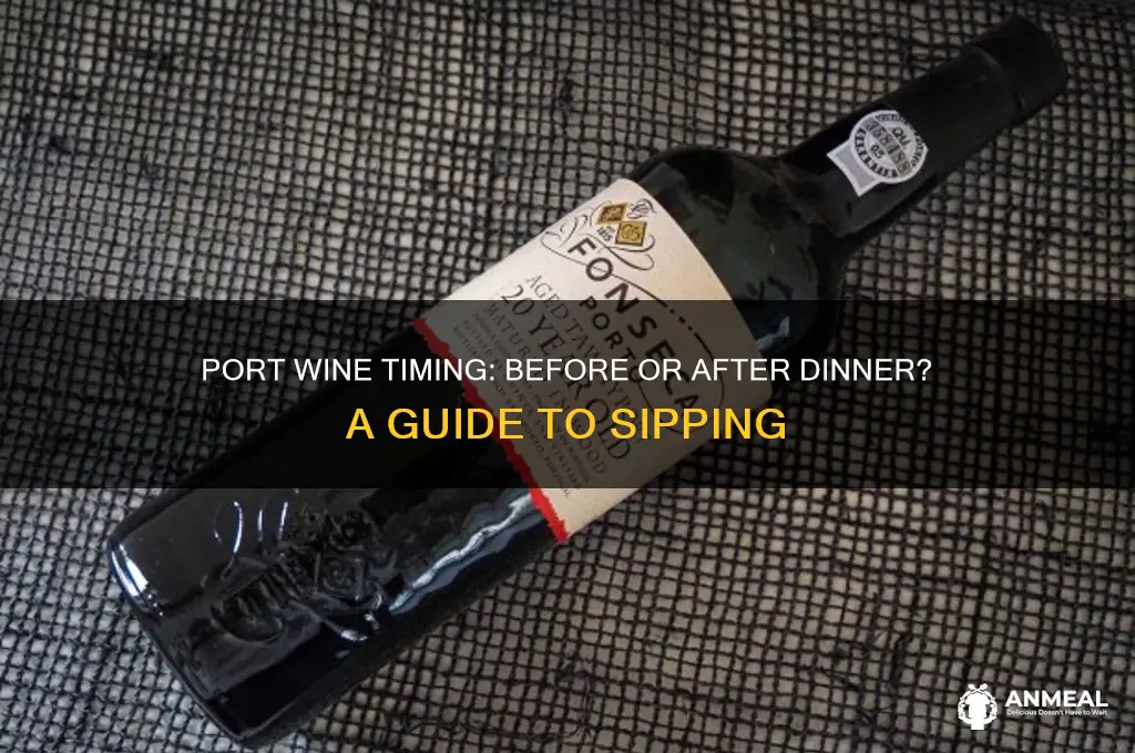 do you drink port before or after dinner