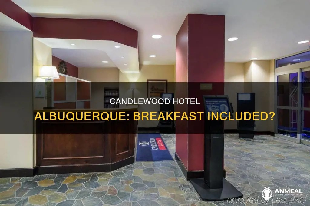 do you get breakfast at candlewood hotel albuquerque